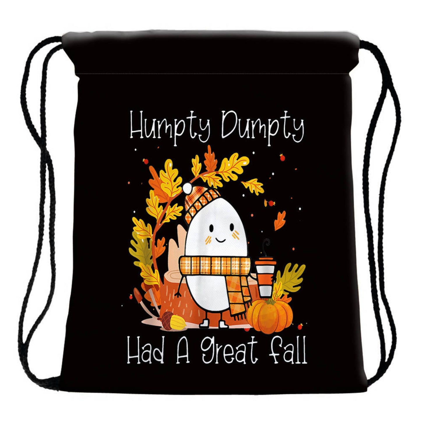 Drawstring Bag - Humpty Dumpty Had a Great Fall
